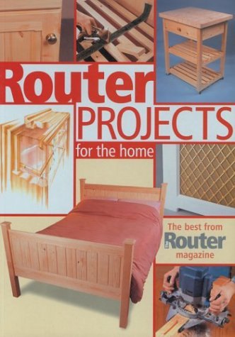 GMC Publications Book: Router Projects for the Home