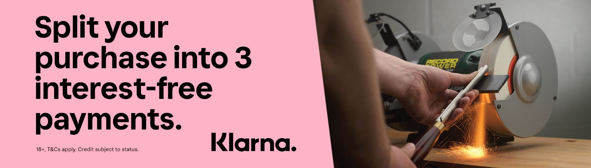 Split your purchase into 3 interest-free payments with Klarna