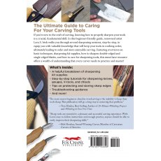 Beginners Guide to Sharpening Carving Tools By Lora S. Irish
