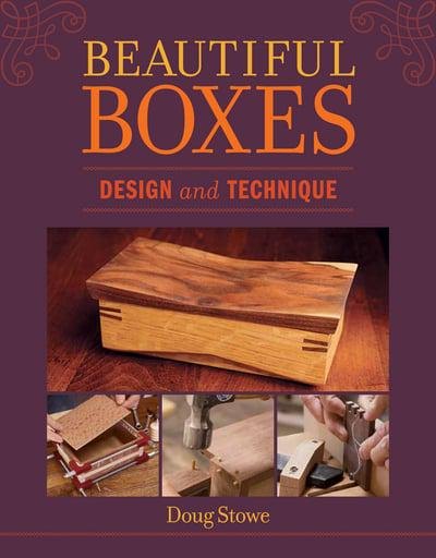 GMC Publications Beautiful Boxes, Design and Technique by Doug Stowe