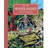 Woodlander: A Guide to Sustainable Woodland Management (Ben Law)