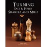Book: Turning Salt & Pepper Shakers and Mills